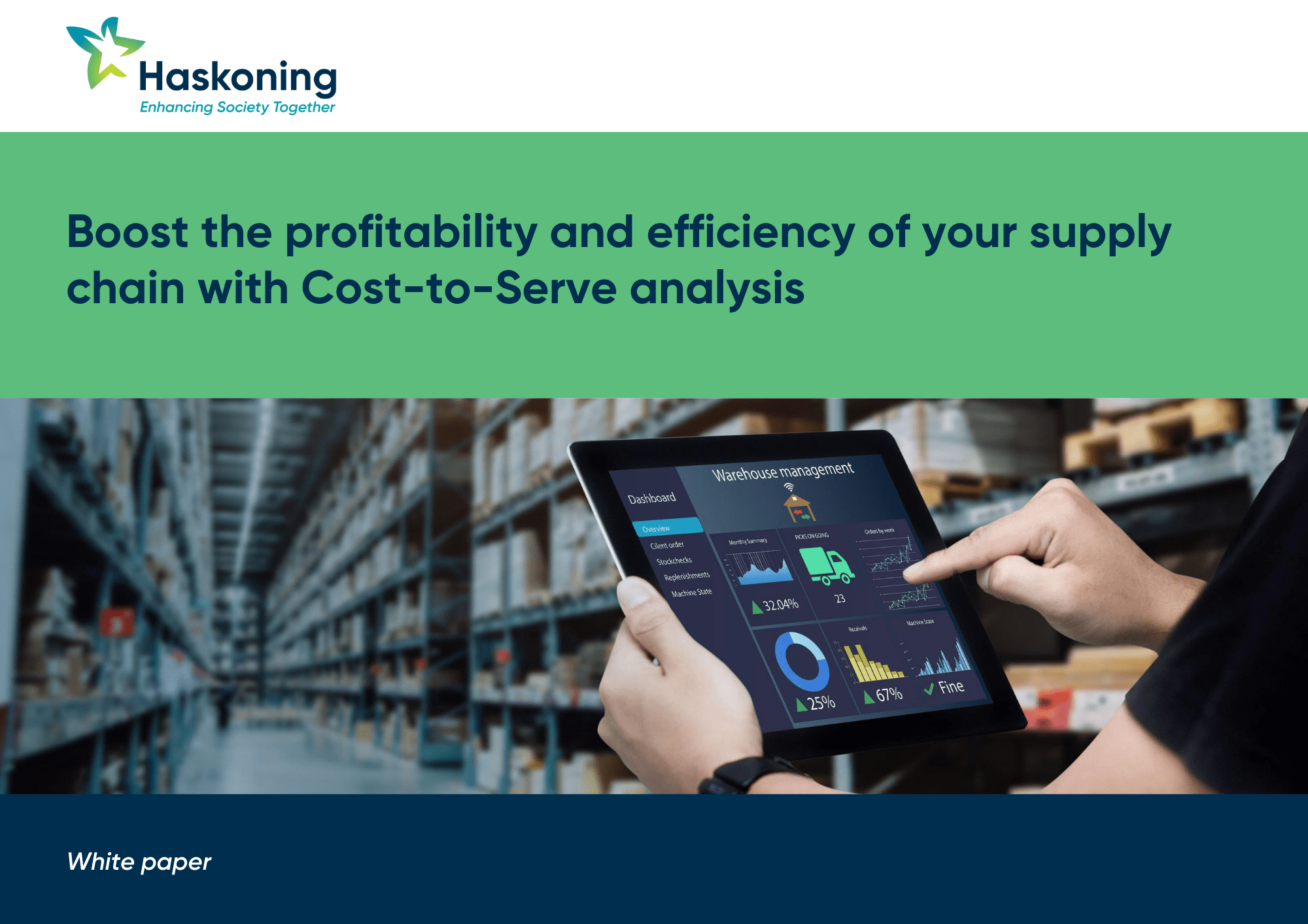 Boost the profitability and efficiency of your supply chain with Cost-to-Serve analysis